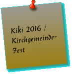 Kiki 2016 / Kirchgemeinde-Fest